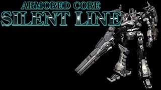 Silent Line: Armored Core Playthrough (No Commentary)