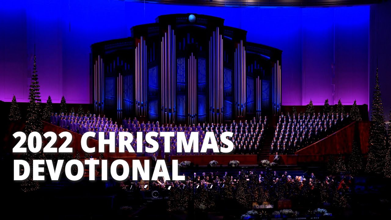 A Summary of the 2022 First Presidency Christmas Devotional YouTube