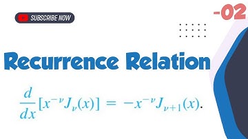 Recurrence relation || Bessel