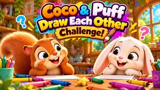 Coco & Puff Draw Each Other Challenge! 🎨😂 | Funny Drawing Challenge for Kids