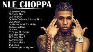N L E C h o p p a Greatest Hits Full Album 2022 - Best Songs Of N L E C h o p p a 2022