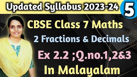 Exercise 2.2 Q.no.1,2&3 Updated Syllabus 2023-24 CBSE Class 7 Maths Chapter 2 In Malayalam