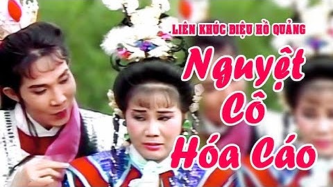 LK hồ quảng | NGUYỆT CÔ HÓA CÁO (Vũ Linh, Tài Linh, Kim Tử Long) DHQ | Cải Lương Tôi Yêu