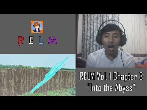 RELM Volume 1 Episode 3 Into the Abyss Reaction!