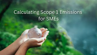 How to Calculate Scope 1 Emissions - A Comprehensive Guide