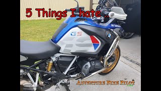 Top 5 things I hate about my BMW R1250 GS Adventure Rallye HP Low Chassis