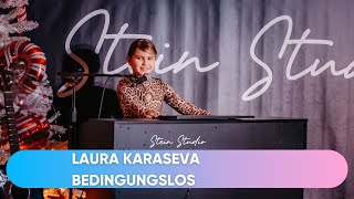 Laura Karaseva – Bedingungslos