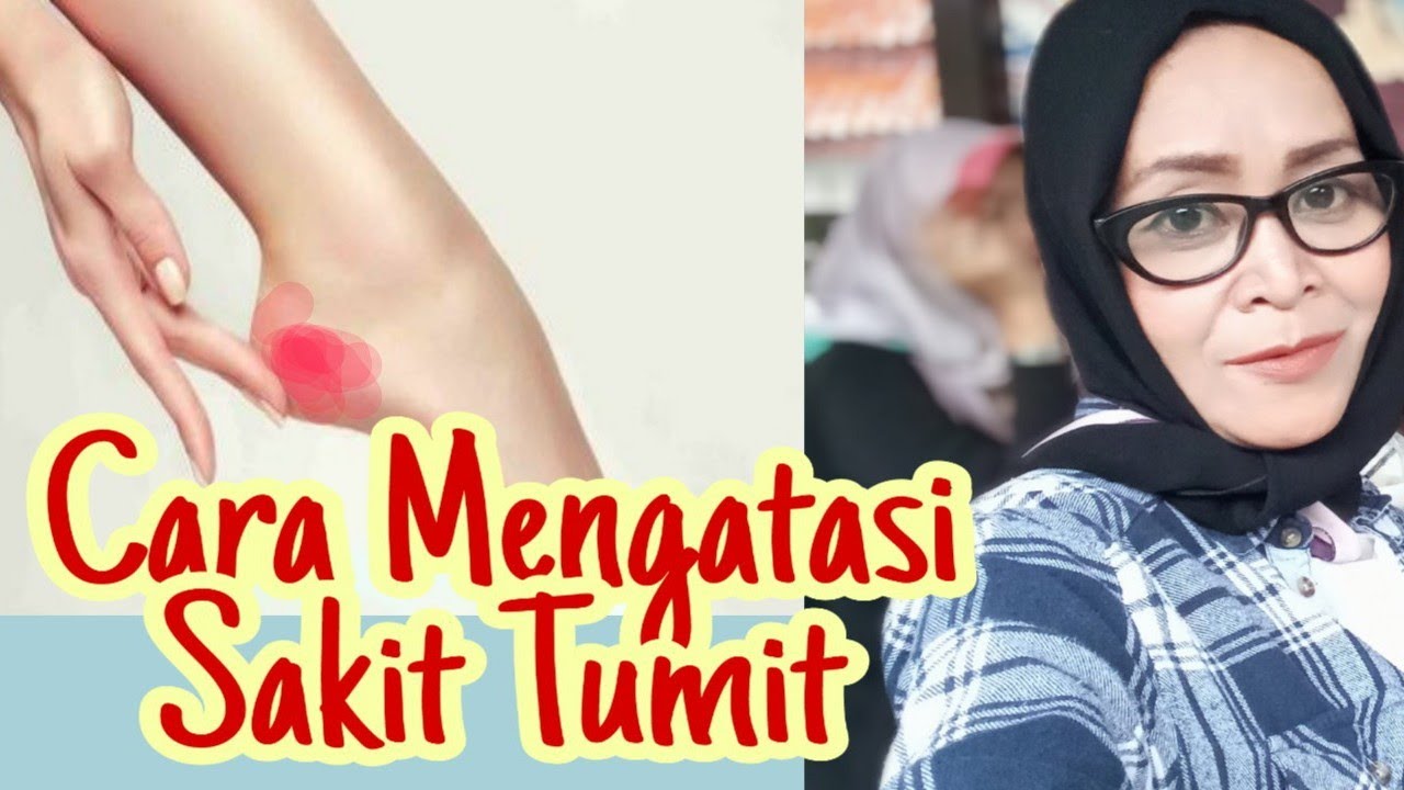 Mengobati sakit tumit