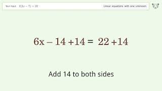 Linear equation with one unknown: Solve 2(3x-7)=22 step-by-step solution