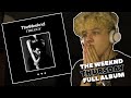 The Weeknd - Thursday [Trilogy Part 2] FULL ALBUM REACTION!