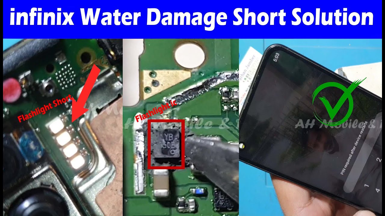 Infinix Hot 9 (X655) Water Damage Flashlight Short ic Repair Restarting