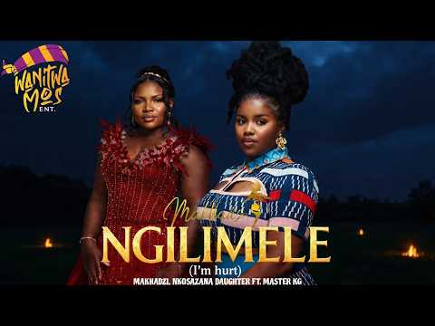 Ngilimele (I'm Hurt) ' Makhadzi  x Master KG x Nkosazana Daughter & Kharishma | Trending Amapiano