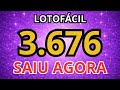 LOTOFÁCIL 3.676 (04/05/2026) - Resultado de Hoje 🟣
