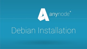 anynode 10 - Installation auf einem Debian System