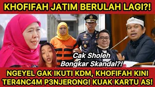 Download Lagu KHOFIFAH BERULAH LAGI⁉️NGEYEL GAK IKUTI KDM GUBERNUR JATIM BERUJUNG P3NJ4RA?! SKANDAL TERKUAK?! MP3