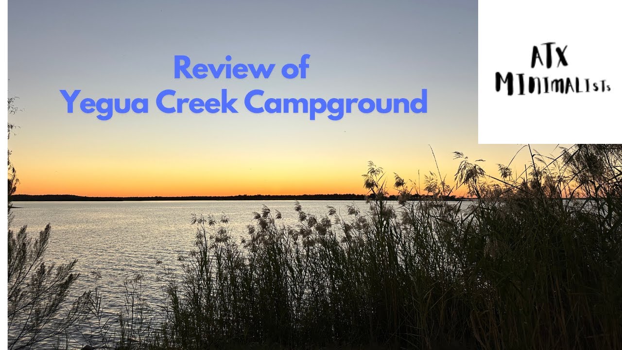 Campground review Yegua Creek