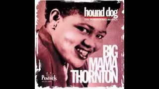 Miniatura de vídeo de "Big Mama Thornton   You Don't Move Me No More"