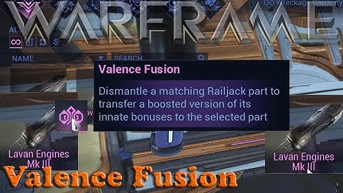 Warframe - Valence Fusion