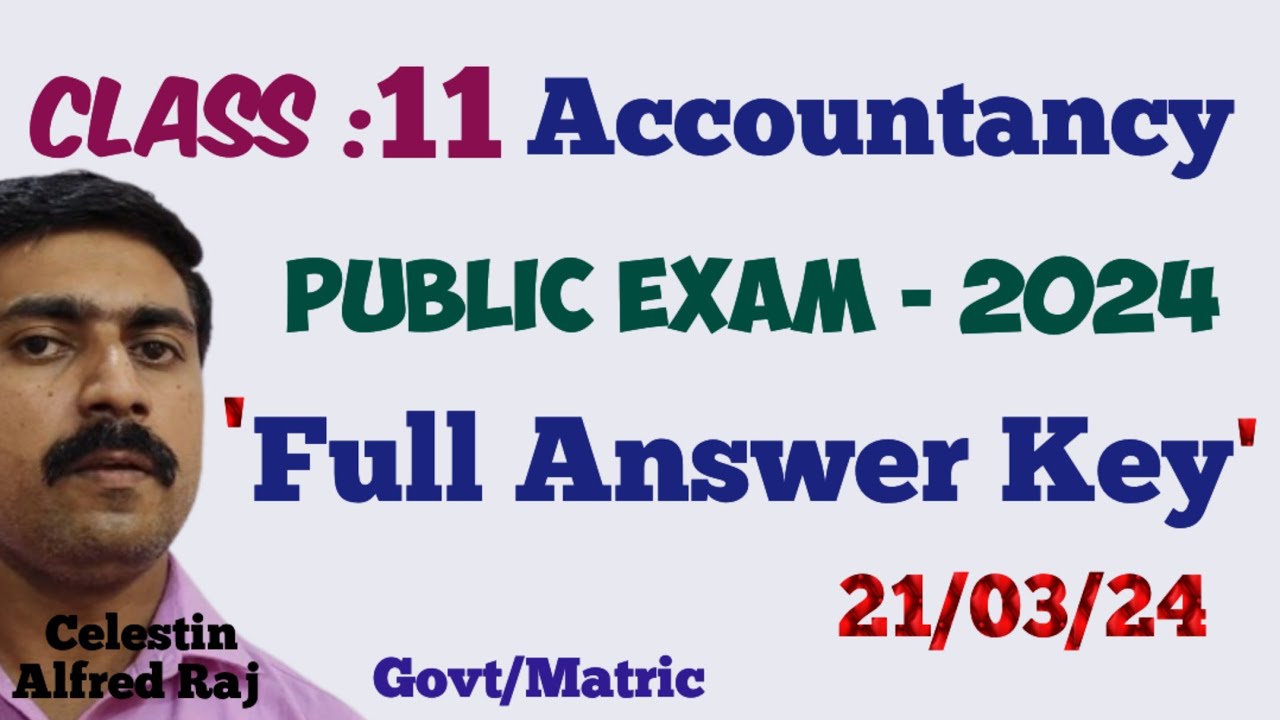 11 AccountancyPublic ExamAnswer Key 2024sky physics YouTube