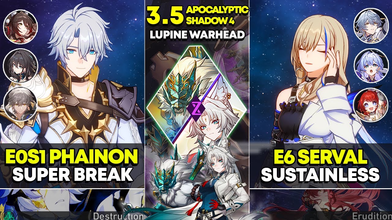 E0S1 Phainon Super Break & E6 Serval Sustainless | Apocalyptic Shadow 4 | Honkai Star Rail 3.5