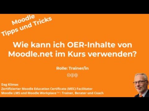 Wie kann ich OER-Inhalte von Moodle.net im Kurs verwenden? - Moodle 4