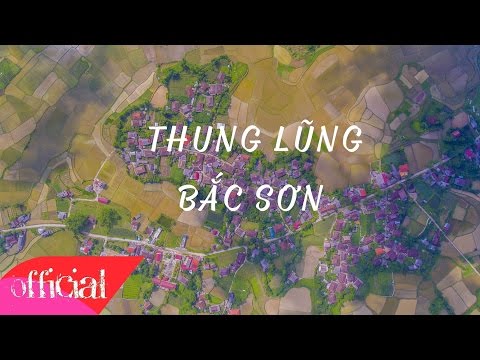 Video Bắc Sơn - Lạng Sơn - Thiên Đường Màu Xanh Lá Cây Của... - youtube