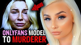 The Onlyfans Model Who Became a Murderer... | The Case of Abigail White