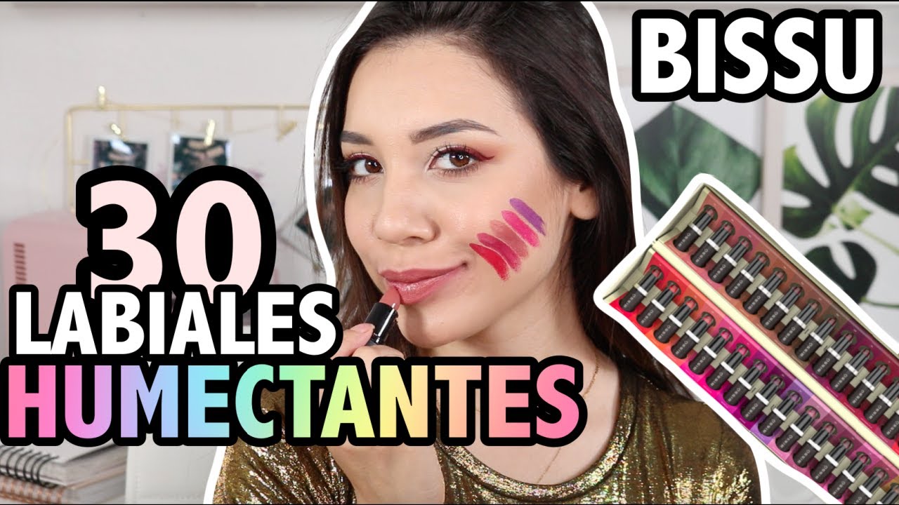 LABIALES HUMECTANTES BISSU - LO MAS NUEVO, ¡¡¡LOS PROBAMOS TODOS!!!