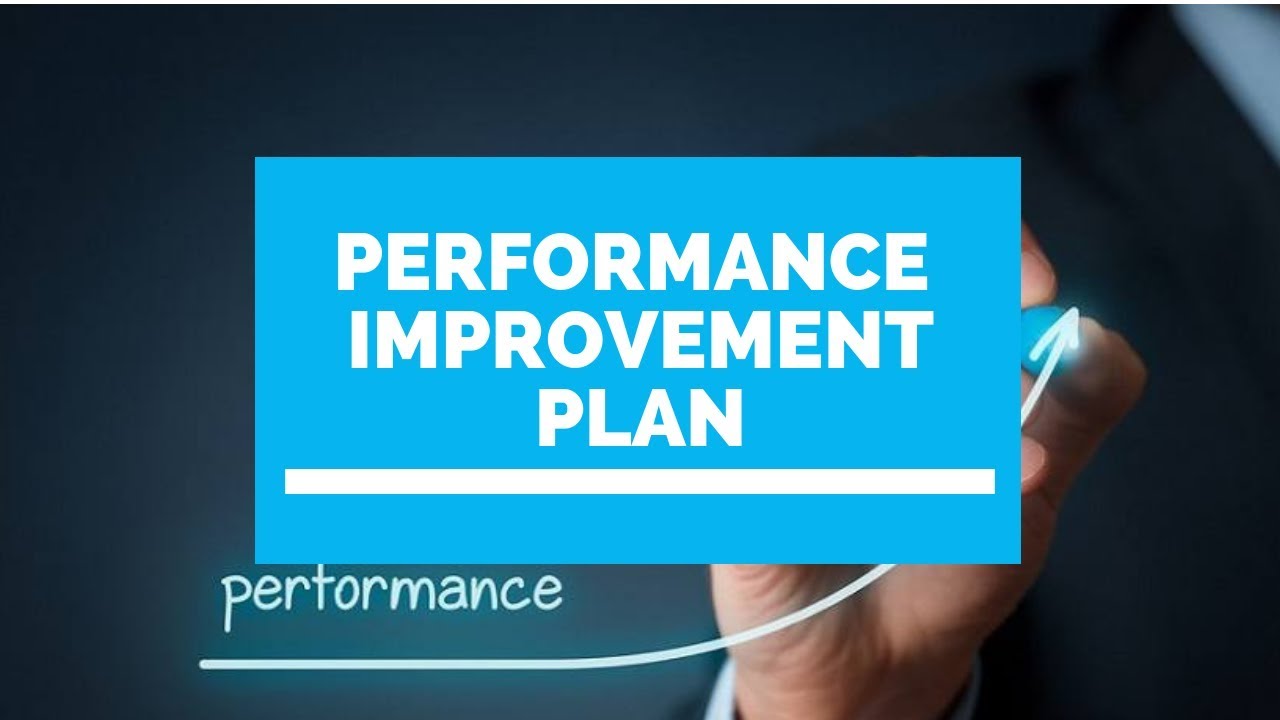 Performance improvement. Перфоманс импровемент план.