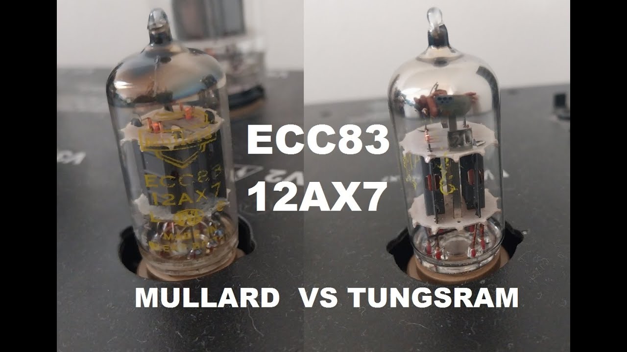 Tube Sound Comparison Mullard VS. Tungsram ECC83/12AX7 YouTube