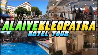ALAIYE KLEOPATRA Hotel Tour - Alanya Türkiye (4k)