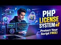 Protect Your PHP Script 🔐 | Free License System + Full Setup (Bangla)