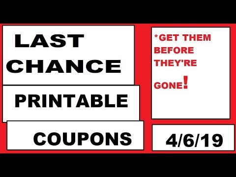 LAST CHANCE Printable Coupons!- 4/6/19- Get Them Before They are GONE!