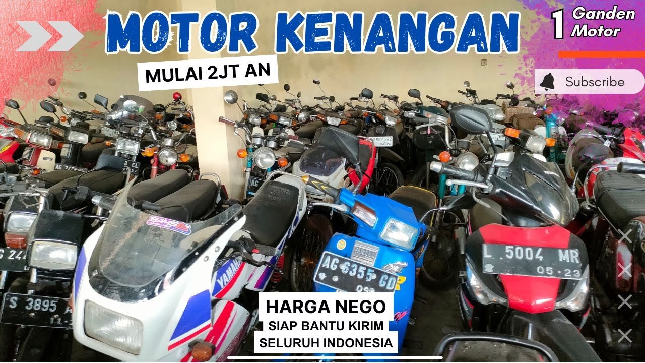 BANYAK PILIHAN MOTOR KENANGAN