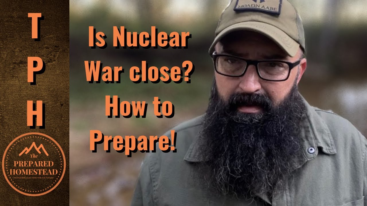 Is Nuclear War Close How To Prepare YouTube