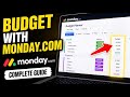 How to budget with Monday.com - Complete Guide