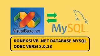 VB .NET Koneksi Database MySQL Dengan Driver ODBC Versi Terbaru Metode DSN