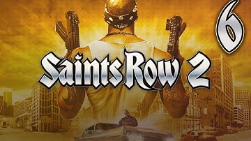 Saints Row 2 Playthrough - Part 6