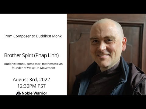 From Composer to Buddhist Monk