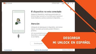 Descarga Xiaomi Mi Unlock traducido a Español | Xiaomitas