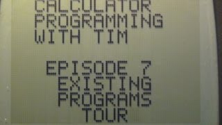 Calculator Programming - Episode 7: Existing Programs Tour Profile