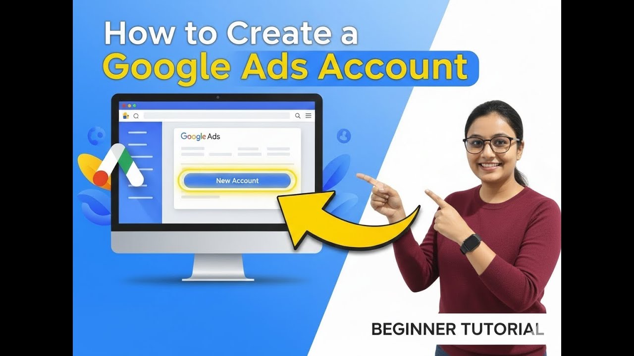 How To Create Google Ads Account | How To Setup Google Ads Account ...