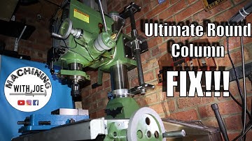 Round Column Mill ISSUE