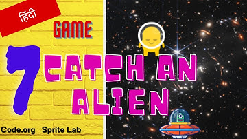 Coding for kids -  Game Catch an Alien in code.org sprite lab - Lesson7