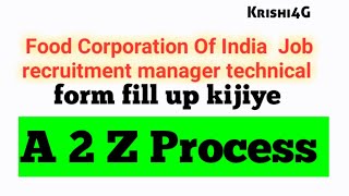 FCI Recruitment 2022 / Form fill up A To Z Process