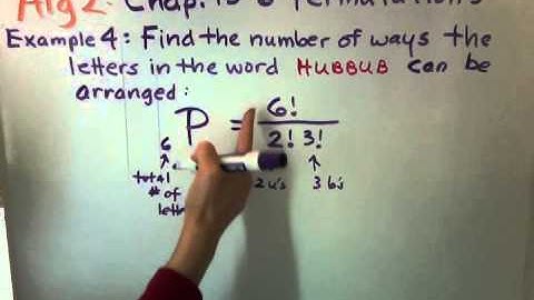 Alg 2: Chap. 15-6 Permutations Example 4 of 4