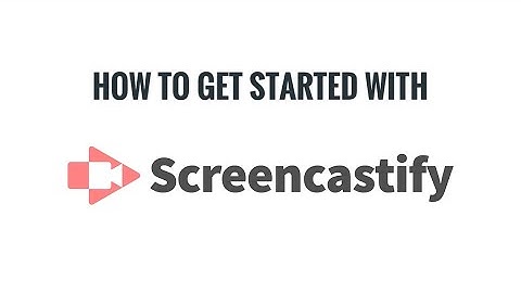 Screencastify Basics - Tiger Tech Tips 032
