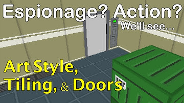 Espionage 02: Art Style, Tiling, & Doors (Indie Game Devlog)