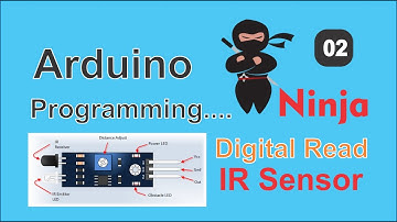 How to Read Digital value using Arduino - IR Sensor + Serial Monitor Session 2 code ninja