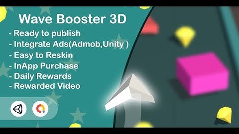 Wave Booster 3D (Unity Game+Admob+iOS+Android)